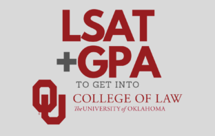 What LSAT score do I need to get into the University of Oklahoma?