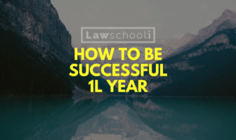How to Be Successful In Law School 1L Year – Tips & Advice from a Top 10% Cornell 1L