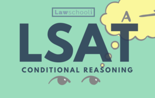 A Complete LSAT Conditional Reasoning Lesson