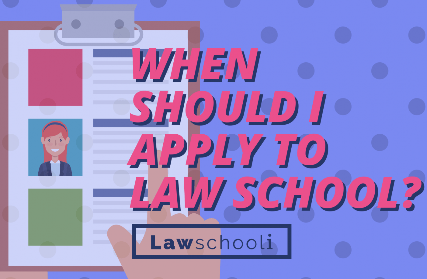 When Should You Apply To Law School? - Rolling Admissions Explained ...