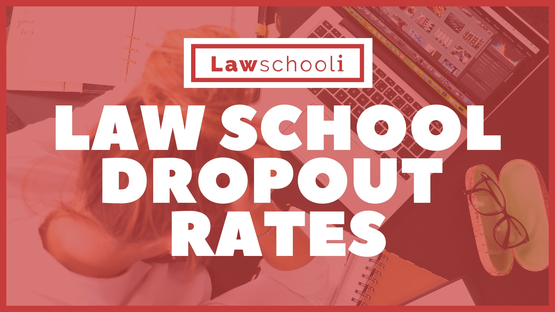 Law School Dropout Rates - LawSchooli